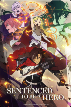 THE SENTENCED TO BE A HERO-9004 CROP PRISON RECORD